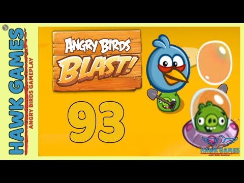 Angry Birds Blast 💥 Level 93 - 3 Stars Walkthrough, No Boosters