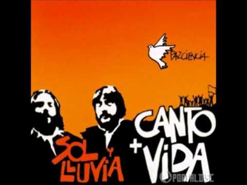 Sol y Lluvia - Canto + Vida (1981, Album Completo)