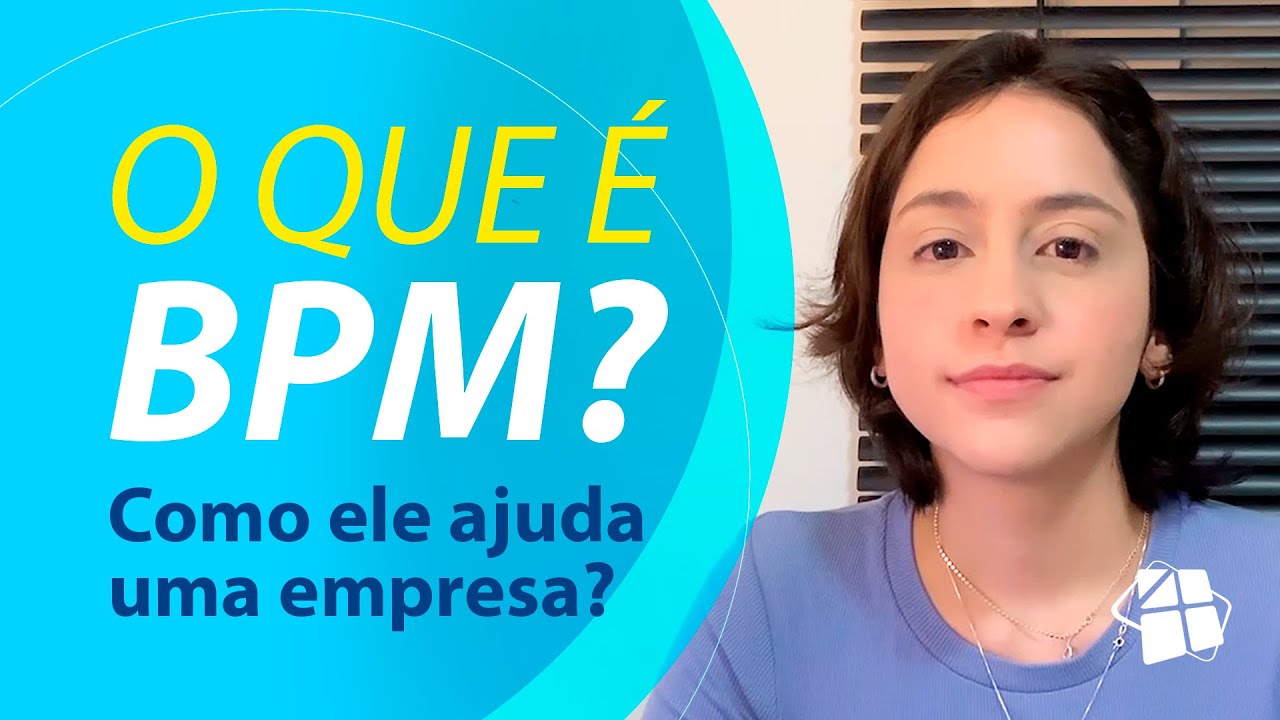 O que é BPM? Conheça o Business Process Management ou Gerenciamento de Processos de Negócio | P4Pro
