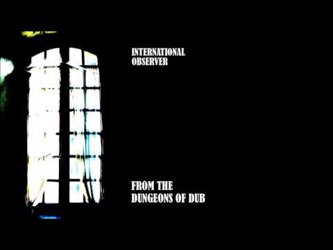 International Observer - Seedsavers Dub