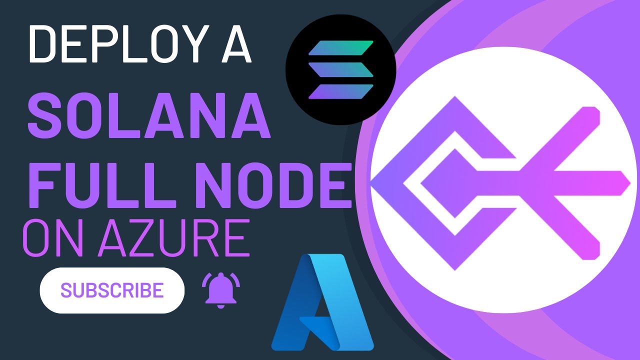 How To Deploy A Solana Full Node on Microsoft Azure