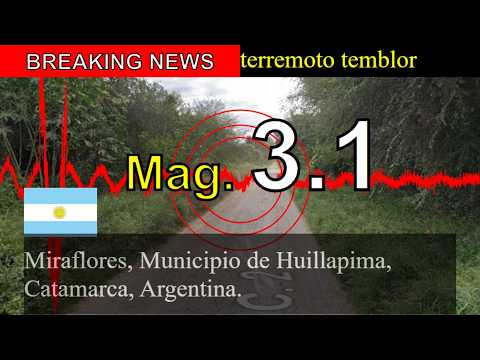 😱🚨Última hora: Un sismo de magnitud 3,1 sacude Miraflores, en el municipio de Huillapima, Catamarca,
