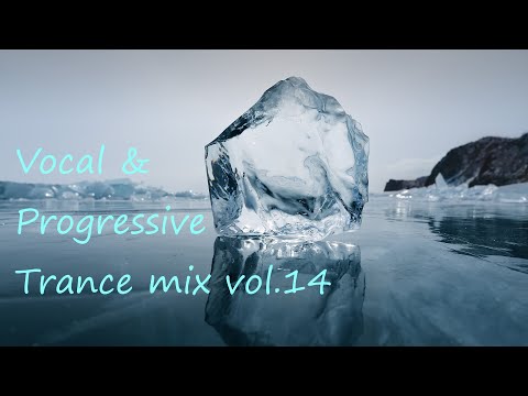Vocal & Progressive Trance mix vol.14 | January 2023