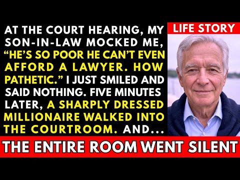 My Son-in-Law Mocked Me For Having No Lawyer — Then A Man Showed Up And Changed Everything