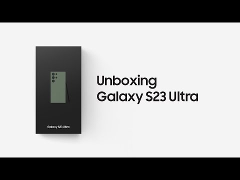 Galaxy S23 Ultra: Official Unboxing | Samsung