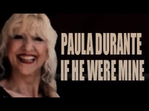 Paula Durante - If He Were Mine - USA GJM