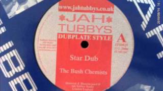 Bush Chemists - Star dub 1 & 2 (Jah Tubbys 10