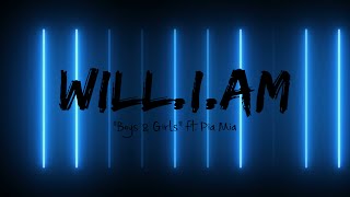 will.i.am ft. PIA MIA - BOYS &amp; GIRLS (LYRICS)
