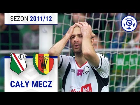 (2/2) Legia Warszawa - Korona Kielce | CAŁY MECZ | Ekstraklasa 2011/12 | 30. Kolejka