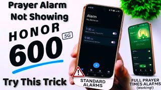 Honor 600 Prayer Alarm Not Showing Up Try This Trick!