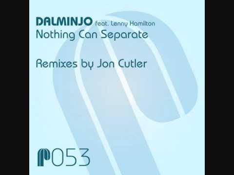 Dalminjo Feat. Lenny Hamilton Jr - Nothing Can Separate