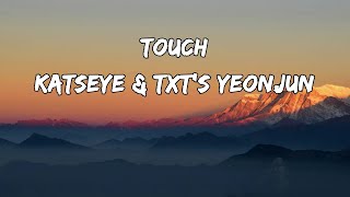 Download lagu KATSEYE & TXT’s YEONJUN - Touch | Lyrics | Lyrical Lounge mp3 Download lagu KATSEYE & TXT’s YEONJUN - Touch | Lyrics | Lyrical Lounge mp3