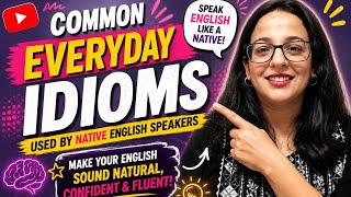 Native English Speakers Use These Idioms Every Day! 🔥 #idioms #english #learnenglish 