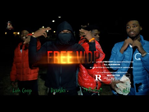 2kBabyD x Luh Coop x QSL x Druski - Free Wop