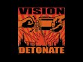 Vision - Detonate LP