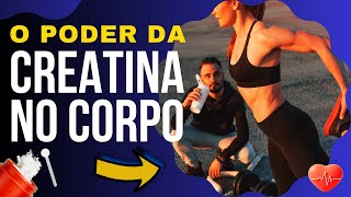 Os BENEFÍCIOS Surpreendentes da CREATINA para Seu Corpo
