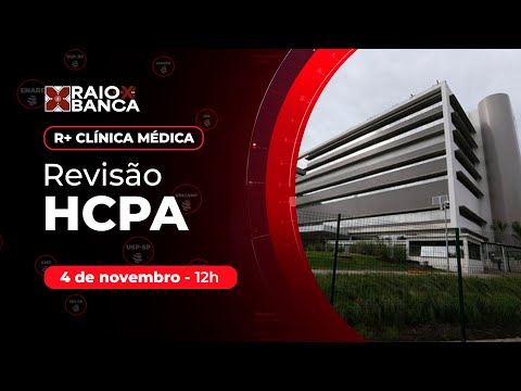 RAIO X - HCPA R+ CM 2025 - Prepare-se com o suporte completo!