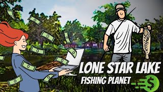 Lone Star Lake Money Farm💲💲 - Fishing Planet 🎣