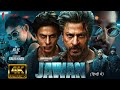 Jawan Hindi Movie Sharukh Khan Movie 2024 Hindi Movie