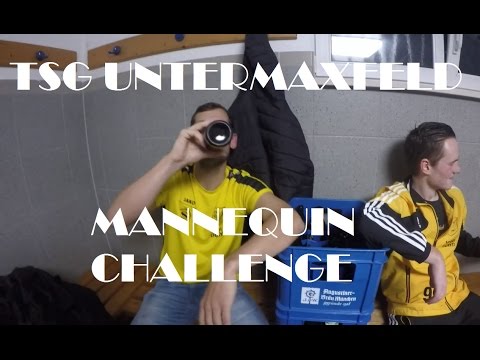 TSG Untermaxfeld - Mannequin Challenge