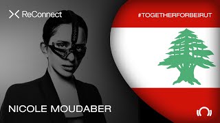 Nicole Moudaber - Live @ ReConnect: #TogetherForBeirut 2020