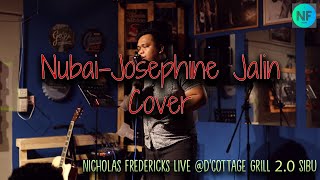Download lagu Nubai - Josephine Jalin(cover) by Nicholas Fredericks live @ D'Cottage Grill 2.0 Sibu mp3 Download lagu Nubai - Josephine Jalin(cover) by Nicholas Fredericks live @ D'Cottage Grill 2.0 Sibu mp3
