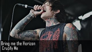 Bring me the Horizon - Crucify Me (Legendado PT-BR)