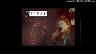 09. Take some time out - T&#39;Pau - Earls Court London 1988-10-06
