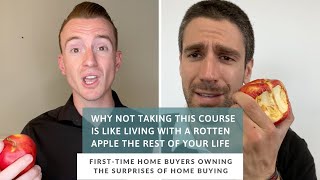 First Time Homeowners Owning The Surprises of Home Buying (New Course!)