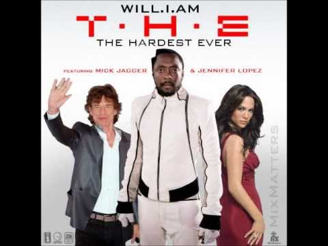 Will.I.Am - T.H.E (The Hardest Ever) - feat. Mick Jagger & Jennifer Lopez (HQ)
