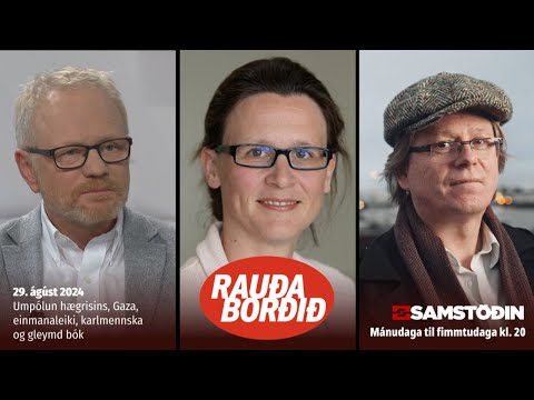 Umpólun hægrisins, Gaza, einmanaleiki, karlmennska og gleymd bók