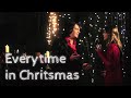 Everytime in Christmas