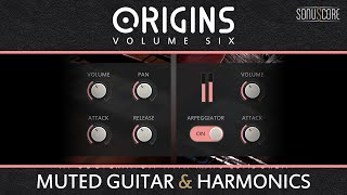 Video thumbnail for ORIGINS VOL. 6 - MUTED GUITAR & HARMONICS | Trailer by SONUSCORE