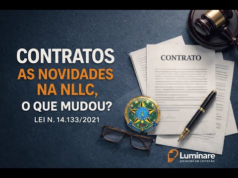 Contratos na Nova Lei de Licitações (Lei 14.133/2021): o que mudou?