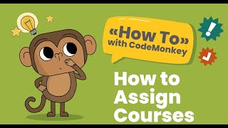 How to Assign Courses