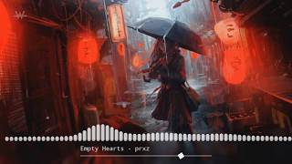 Empty Hearts - prxz