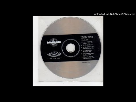 07 - Sonz Of A Loop Da Loop Era - Far Out (3Jays Vs Bichon Hunters Chilled Mix)