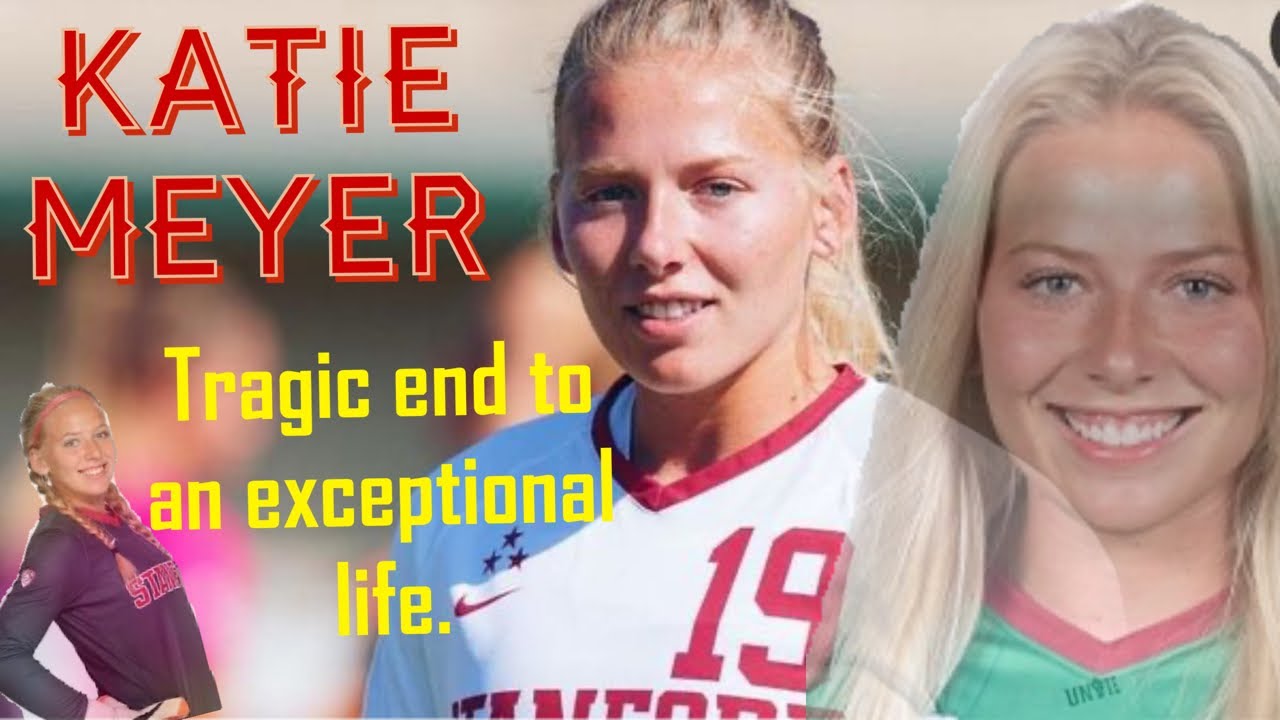 Katie Meyer| Stanford Soccer Captain Star of Death Determined| Heart-wrenching Lesson to Save Lives