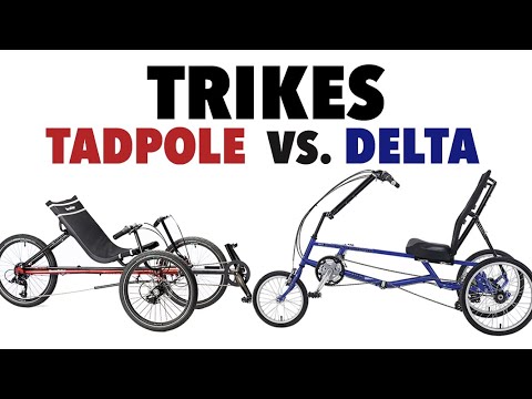 What's the Difference? DELTA TRIKE & TADPOLE TRIKES
