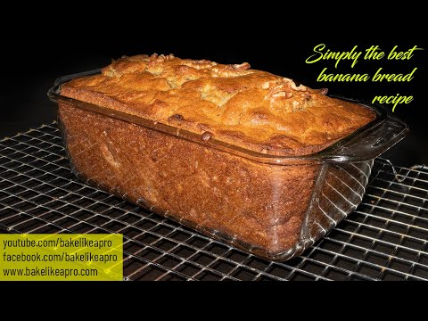Simply The Best Banana Bread Recipe - It's EASY TOO !