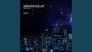 Download lagu wherever you are (English Version) mp3 Download lagu wherever you are (English Version) mp3