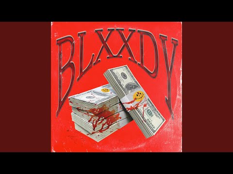 Blxxdy (feat. Chynna Mane)