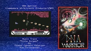 Wired for Sound Mix#46 (DNA Warrior/Commodore 64/Thomas Petersen & Kim Christensen/OST)