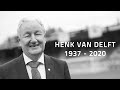 IN MEMORIAM | Henk van Delft, Ridder van Wolluk