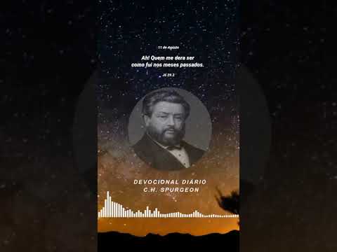 11 de Agosto Devocional Diário Charles Spurgeon