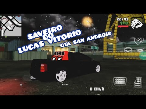 (SAVEIRO)DO(LUCAS VITORIO) GTA SAN ANDROID