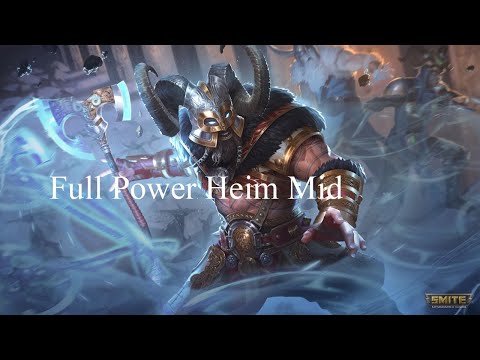 FULL POWER HEIM MID IS BROKEN - SMITE HEIMDALLR MID GAMEPLAY