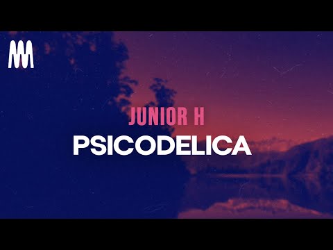 Psicodélica - Junior H