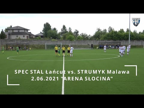 2.06.2021 SPEC STAL Łańcut vs. STRUMYK Malawa