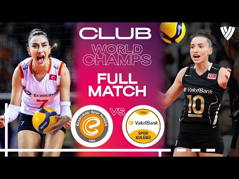 Gold Medal Match! 🤯🏐 Eczacibasi Istanbul 🇹🇷 vs. VakifBank 🇹🇷 | Full Match - Club World Champs 2023